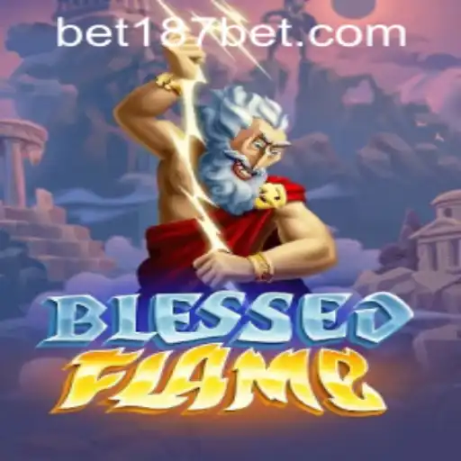 Exploring the World of BlessedFlame: A Comprehensive Guide