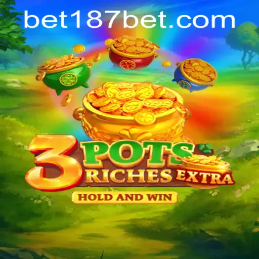 Immerse Yourself in the Excitement of 3potsExtra: A New Gaming Sensation