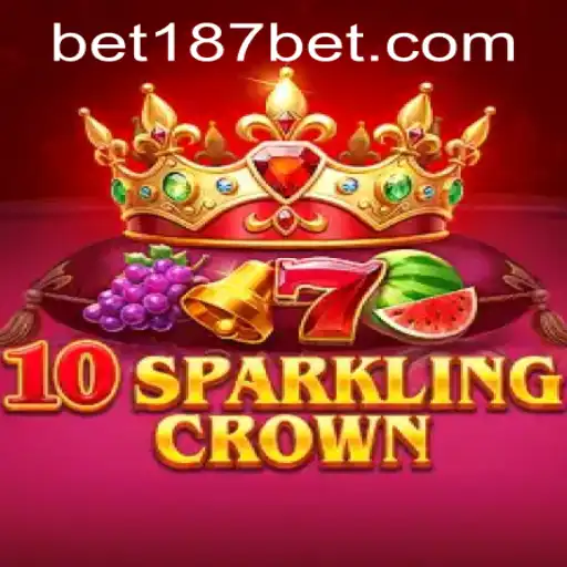 Discovering the Enchantment of 10SparklingCrown with 187bet PH Login