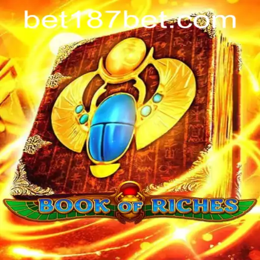 An In-Depth Look at BookofRiches: A Comprehensive Guide