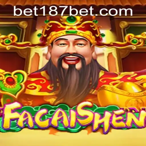 Unveiling the Excitement of FaCaiShen: A Guide to Gameplay and 187bet PH Login